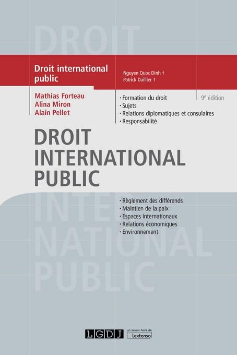 DROIT INTERNATIONAL PUBLIC (9E EDITION) - DAILLIER/PELLET - LGDJ