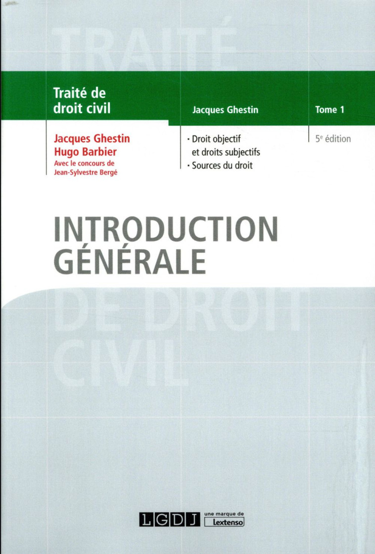 INTRODUCTION GENERALE (5E EDITION) - BERGE/GHESTIN - LGDJ