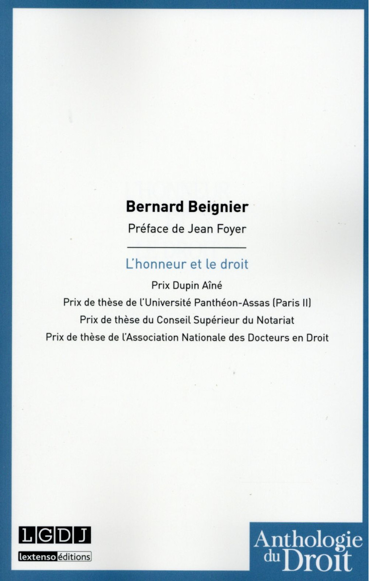 L'HONNEUR ET LE DROIT - BEIGNIER BERNARD - LGDJ