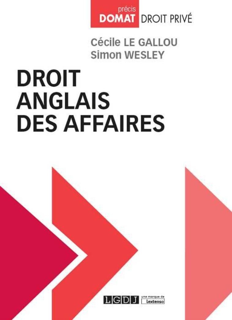 DROIT ANGLAIS DES AFFAIRES - LE GALLOU CECILE - LGDJ