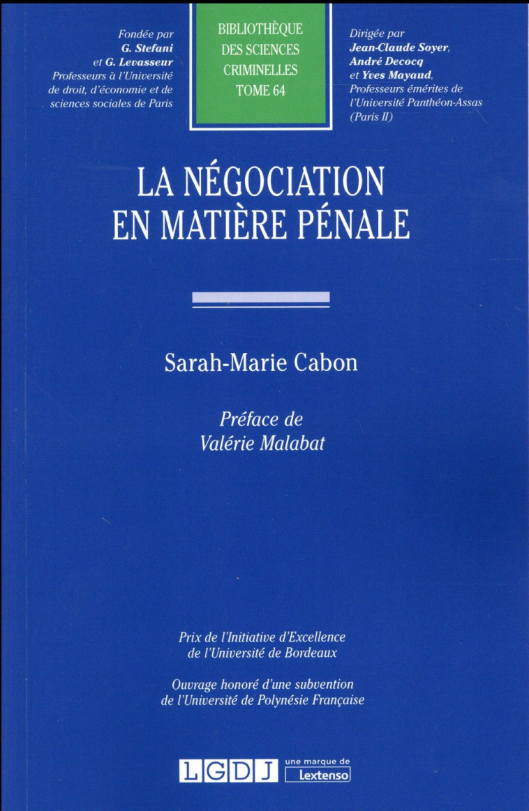 LA NEGOCIATION EN MATIERE PENALE - CABON SARAH-MARIE - LGDJ