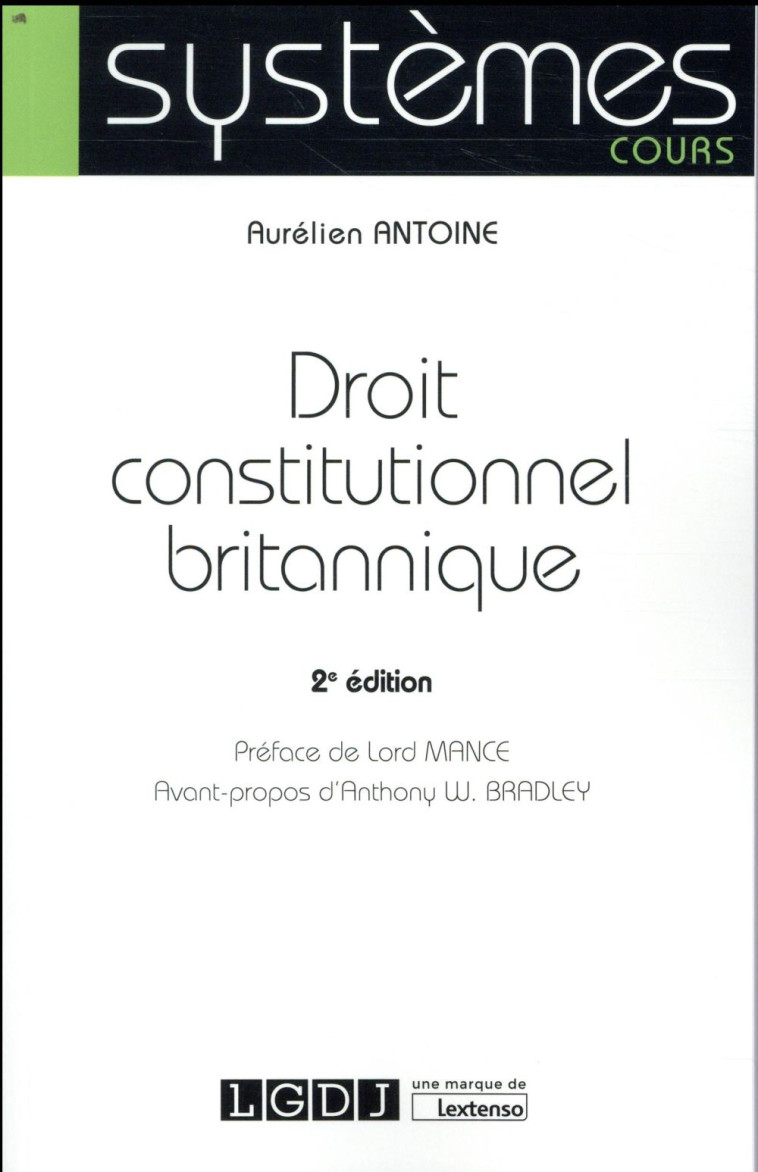 DROIT CONSTITUTIONNEL BRITANNIQUE 2EME EDITION - ANTOINE AURELIEN - LGDJ