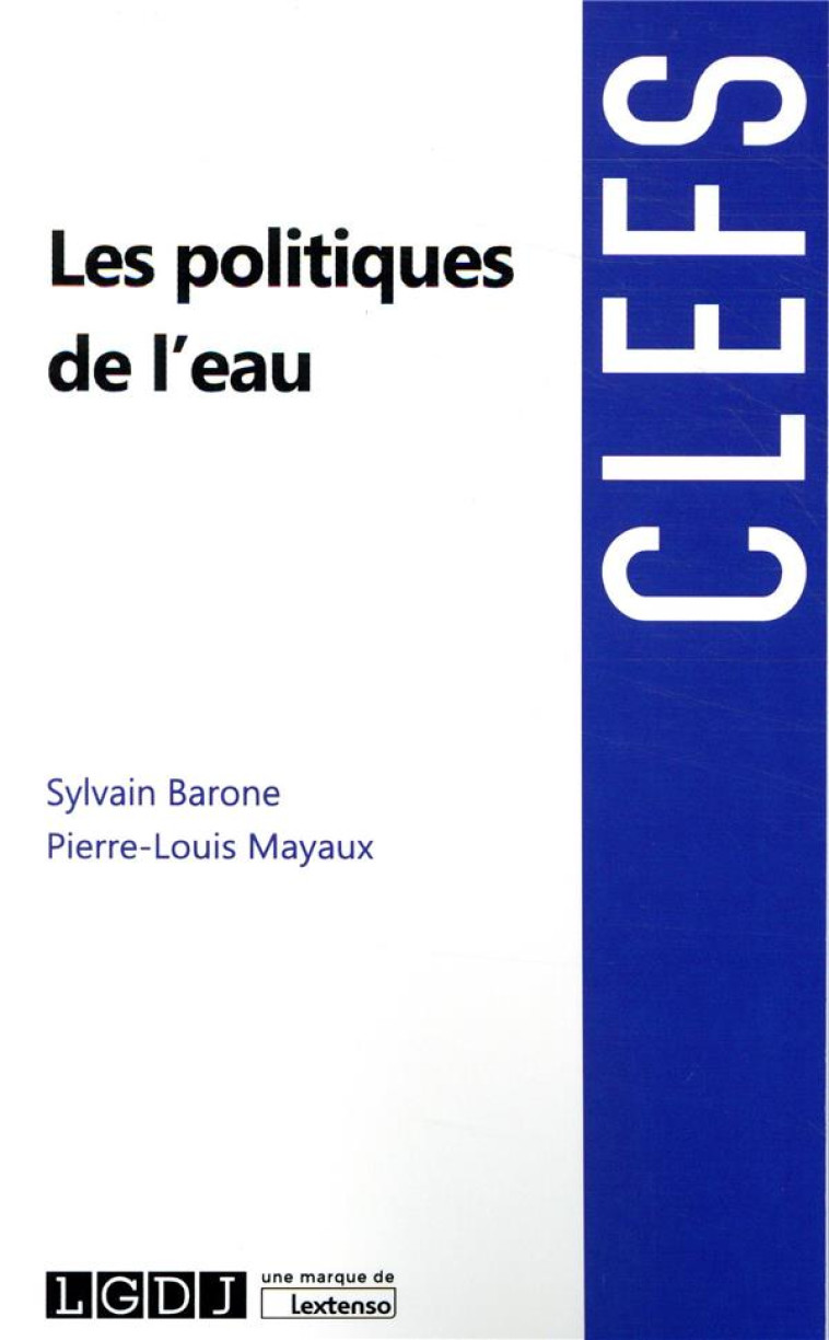 LES POLITIQUES DE L'EAU - BARONE/MAYAUX - LGDJ