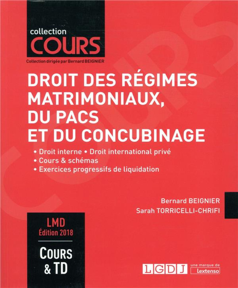 DROIT DES REGIMES MATRIMONIAUX, DU PACS ET DU CONCUBINAGE (6E EDITION) - BEIGNIER - LGDJ