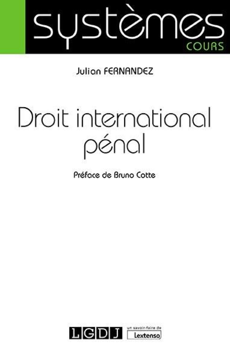 DROIT INTERNATIONAL PENAL - FERNANDEZ JULIAN - LGDJ