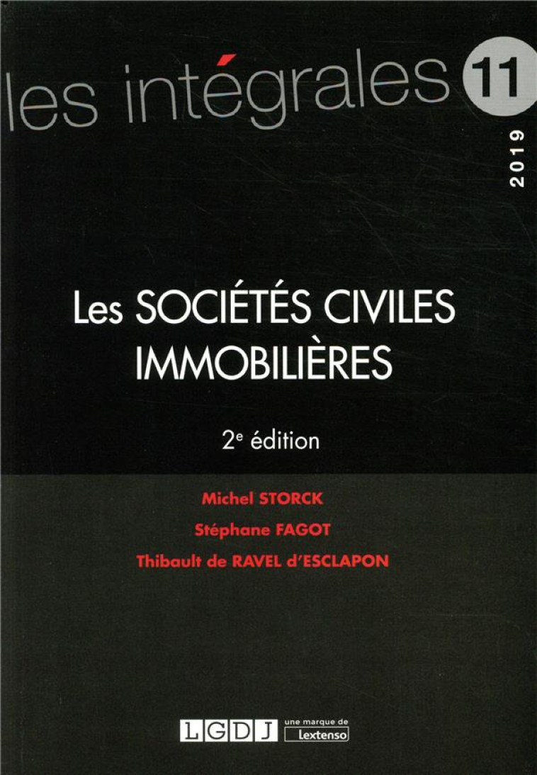 LES SOCIETES CIVILES IMMOBILIERES T.11 (2E EDITION) - DE RAVEL D-ESCLAPON - LGDJ