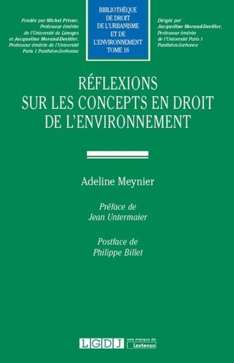 REFLEXIONS SUR LES CONCEPTS EN DROIT DE L'ENVIRONNEMENT - MEYNIER ADELINE - LGDJ