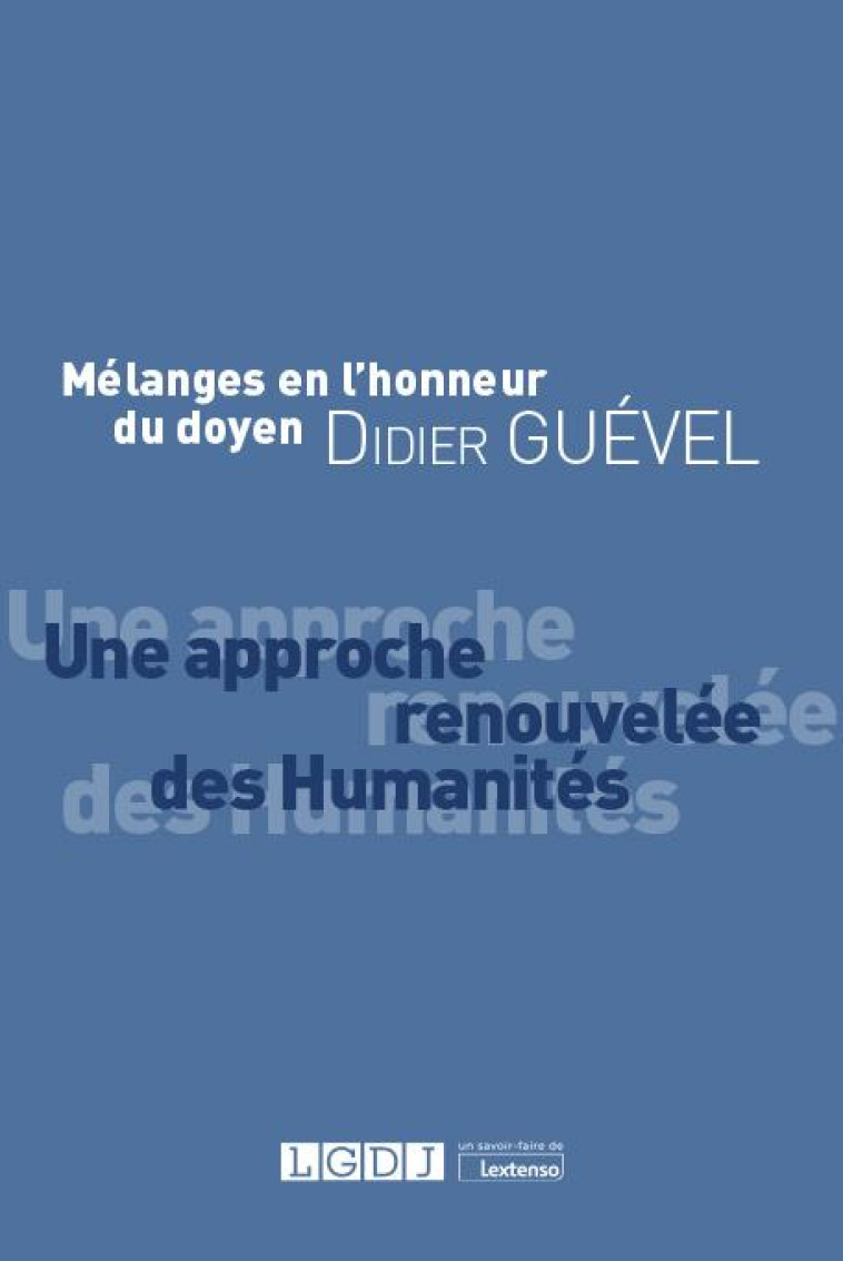 MELANGES EN L'HONNEUR DE DIDIER GUEVEL - CUZACQ/MEKKI - LGDJ