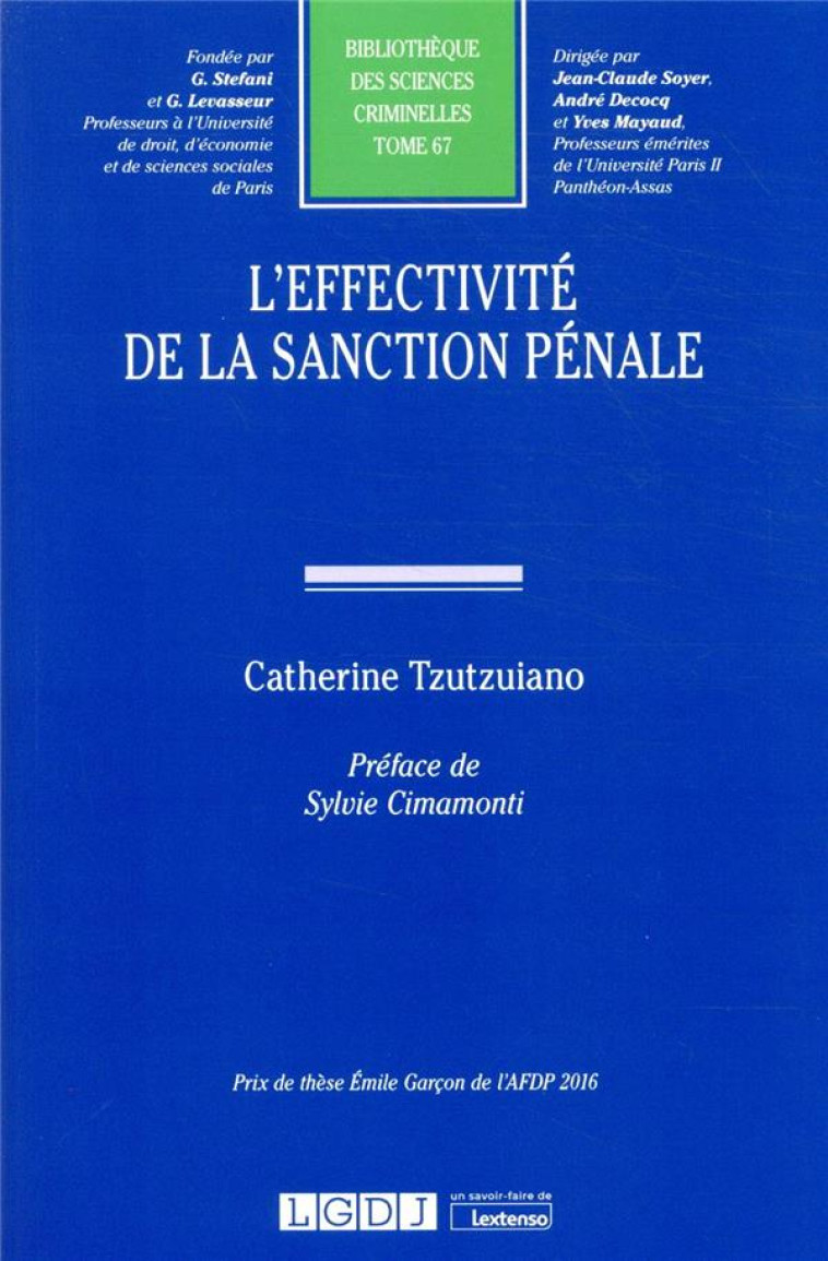 L'EFFECTIVITE DE LA SANCTION PENALE - TZUTZUIANO CATHERINE - LGDJ