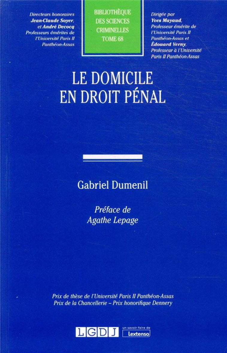 LE DOMICILE EN DROIT PENAL - DUMENIL GABRIEL - LGDJ