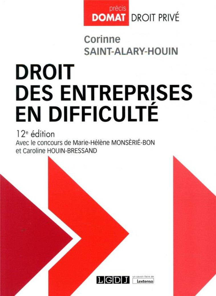 DROIT DES ENTREPRISES EN DIFFICULTE (12E EDITION) - HOUIN-BRESSAND - LGDJ