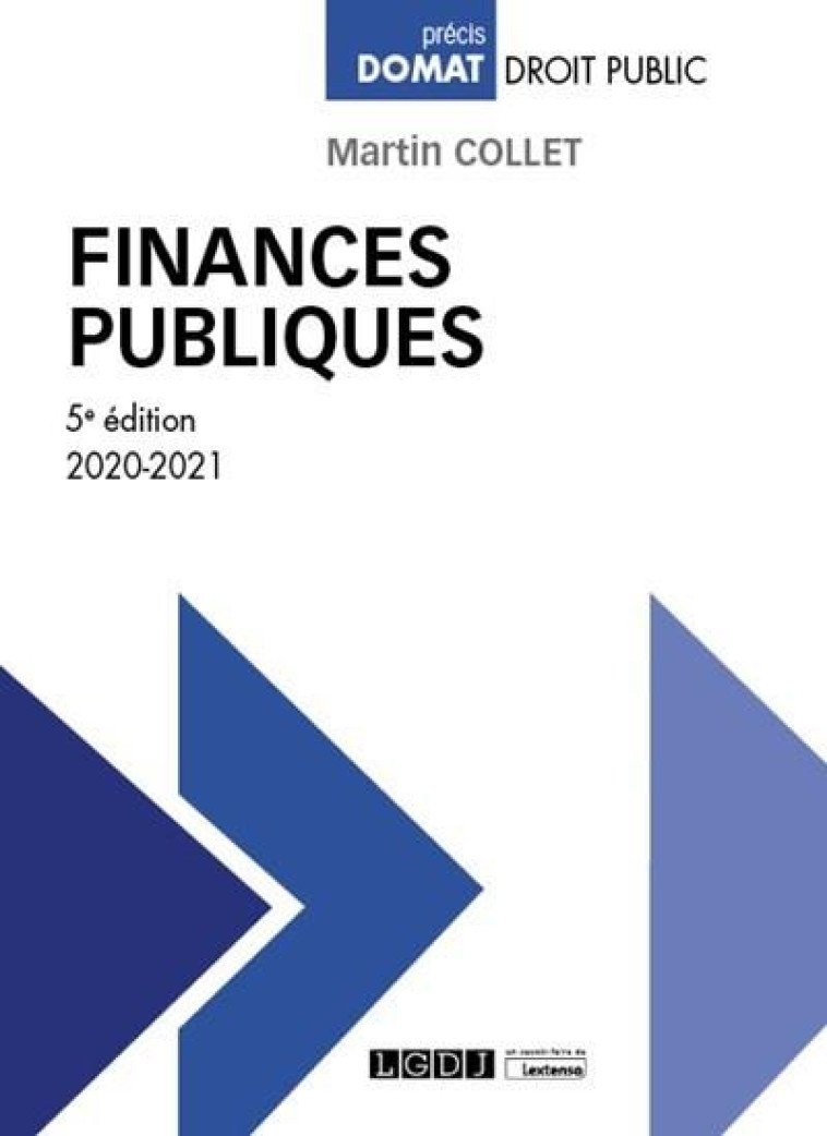 FINANCES PUBLIQUES (EDITION 2020/2021) - COLLET MARTIN - LGDJ