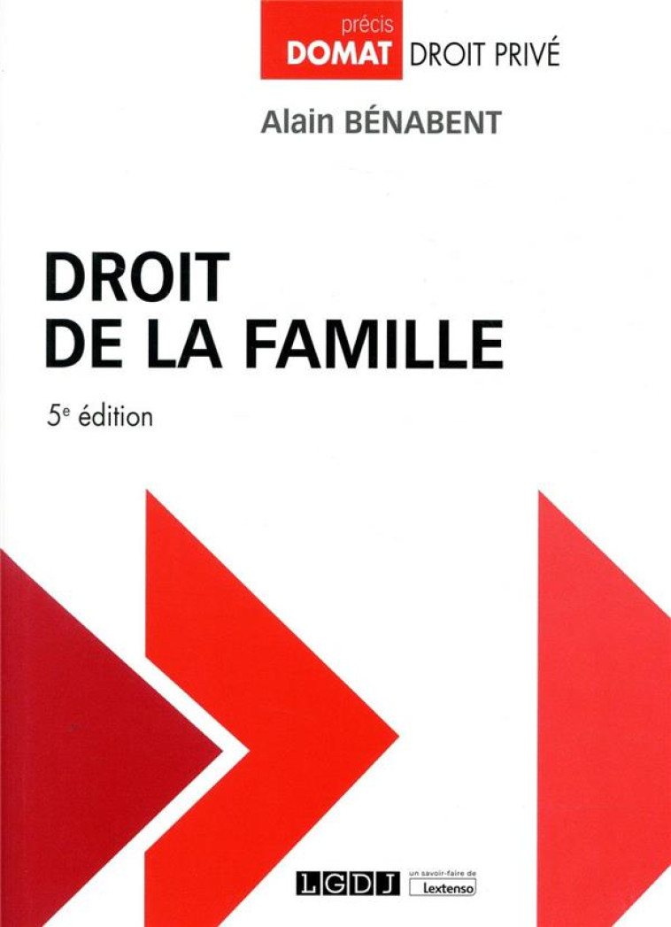 DROIT DE LA FAMILLE (5E EDITION) - BENABENT ALAIN - LGDJ