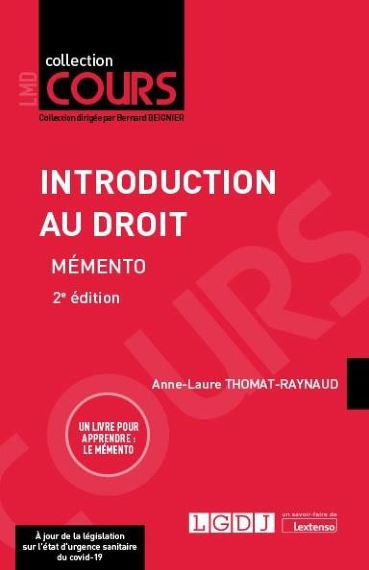 INTRODUCTION AU DROIT  -  MEMENTO (2E EDITION) - THOMAT-RAYNAUD A-L. - LGDJ