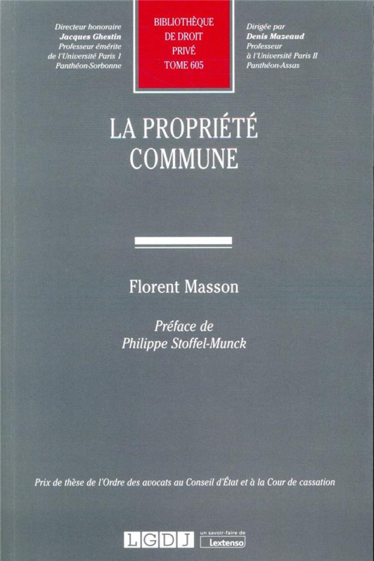 LA PROPRIETE COMMUNE - MASSON FLORENT - LGDJ