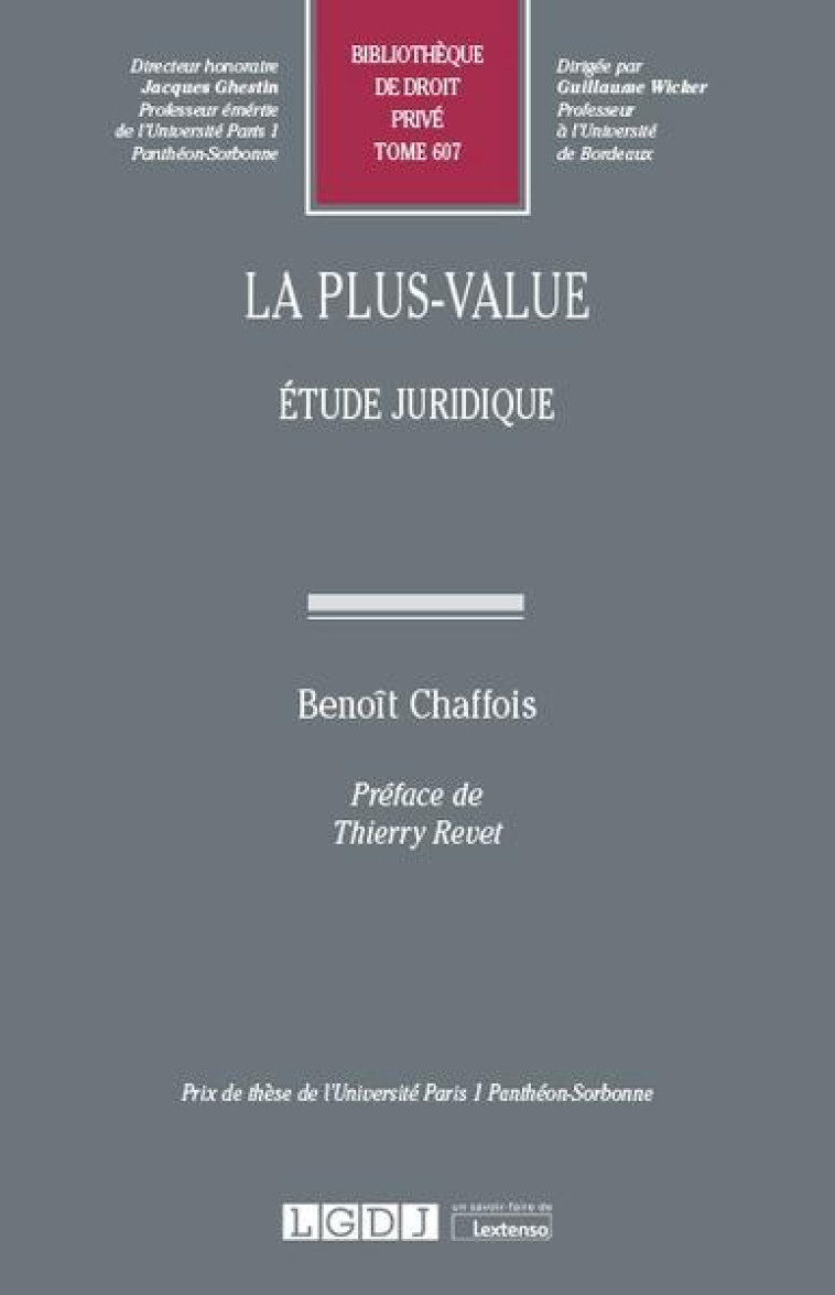 LA PLUS-VALUE  -  ETUDE JURIDIQUE - CHAFFOIS BENOIT - LGDJ