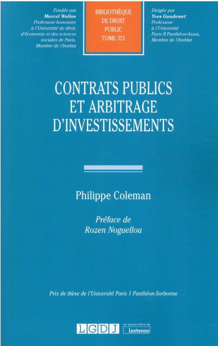 CONTRATS PUBLICS ET ARBITRAGE D'INVESTISSEMENTS - COLEMAN PHILIPPE - LGDJ