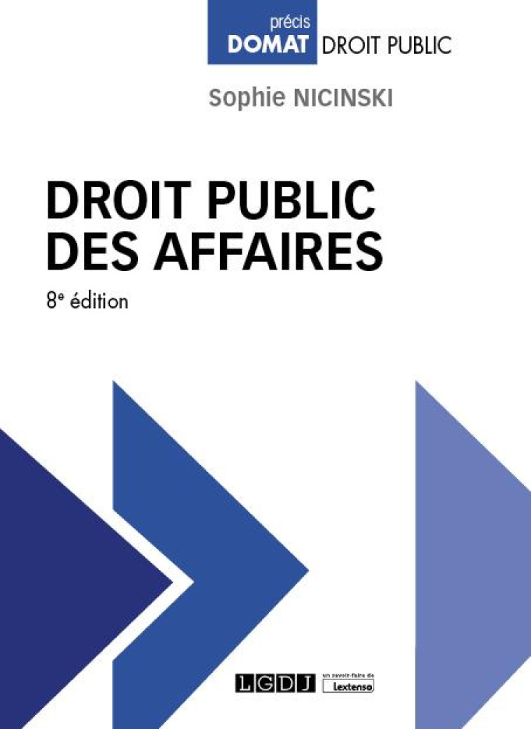 DROIT PUBLIC DES AFFAIRES (8E EDITION) - NICINSKI SOPHIE - LGDJ