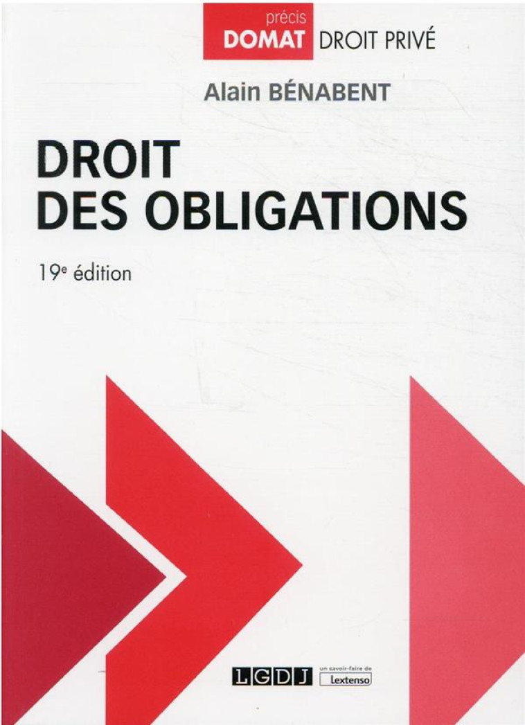 DROIT DES OBLIGATIONS (19E EDITION) - BENABENT ALAIN - LGDJ