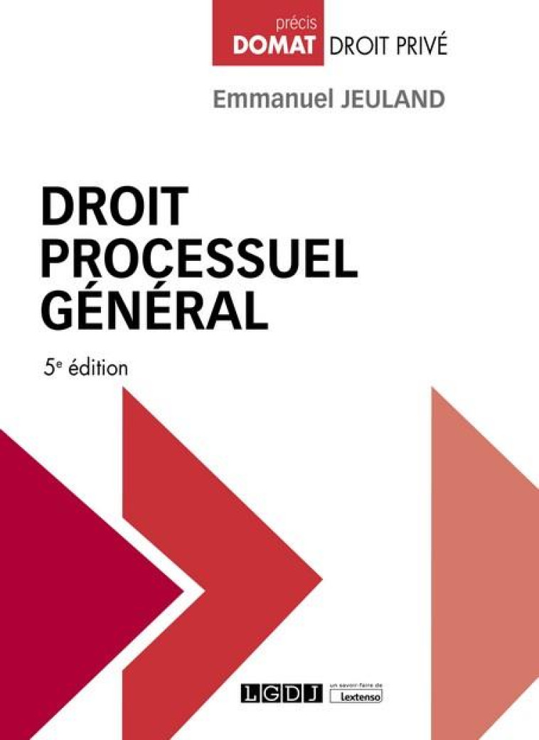 DROIT PROCESSUEL GENERAL (5E EDITION) - JEULAND EMMANUEL - LGDJ