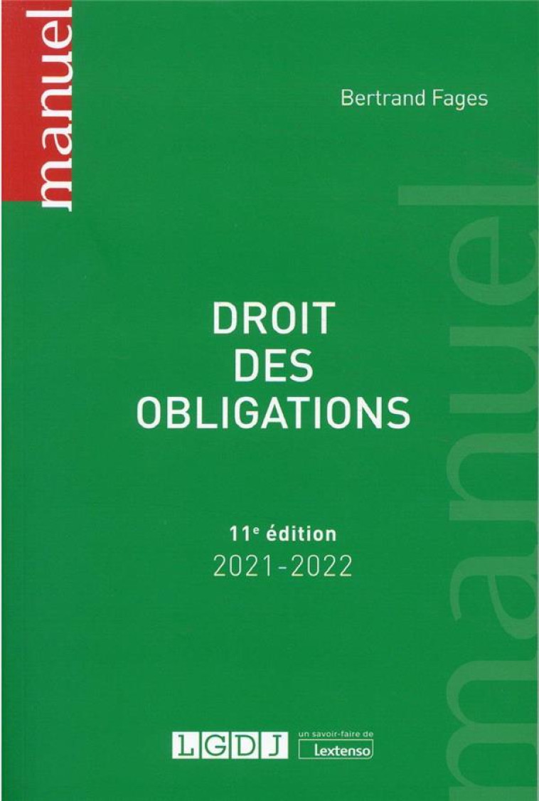 DROIT DES OBLIGATIONS (EDITION 2021/2022) - FAGES BERTRAND - LGDJ