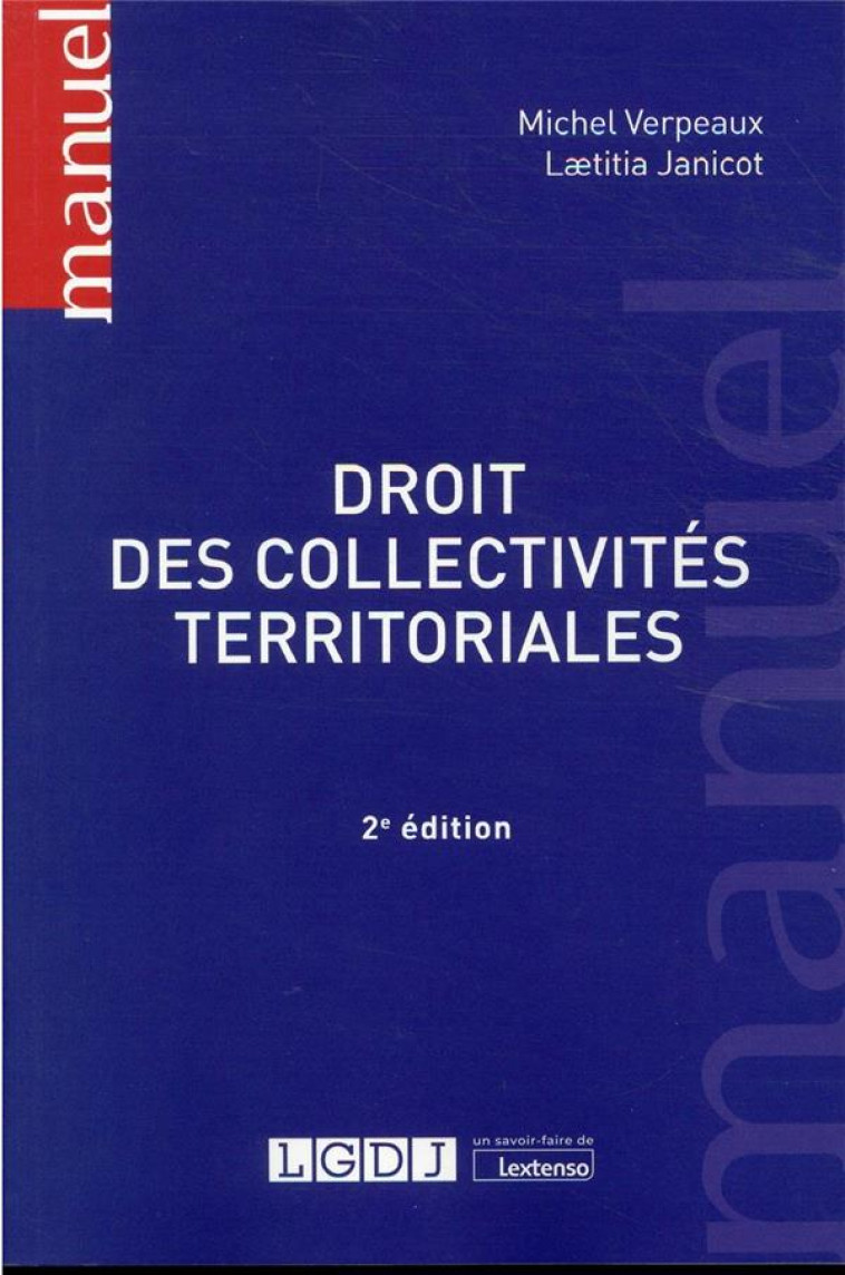 DROIT DES COLLECTIVITES TERRITORIALES - VERPEAUX/JANICOT - LGDJ