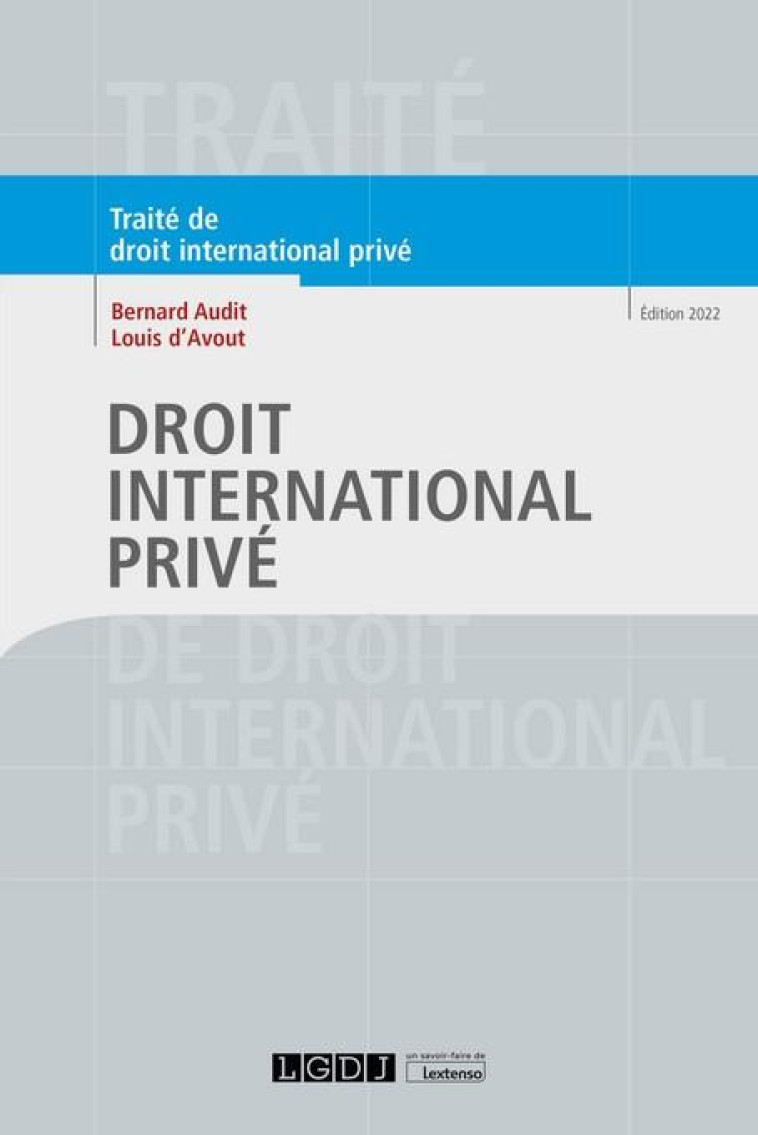 DROIT INTERNATIONAL PRIVE - AUDIT/D-AVOUT - LGDJ