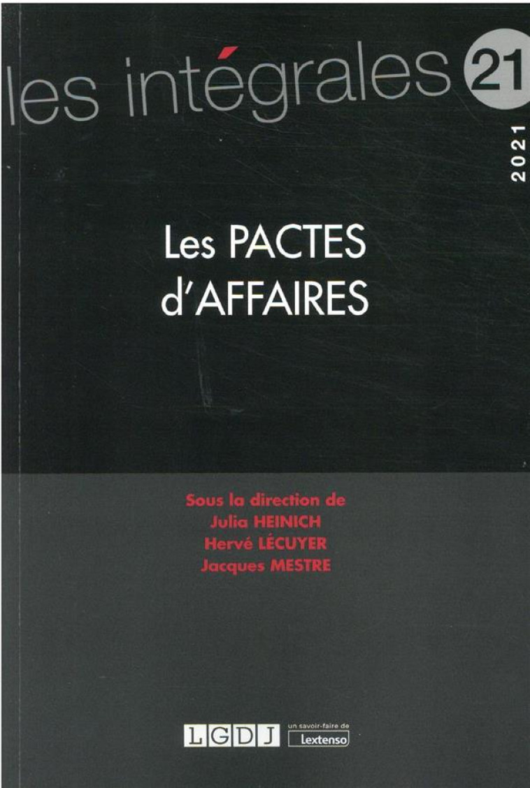 LES PACTES D'AFFAIRES (EDITION 2021) - MESTRE/LECUYER - LGDJ