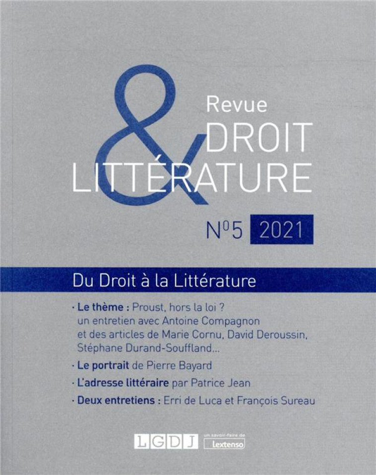 REVUE DROIT et LITTERATURE N.5  -  DU DROIT A LA LITTERATURE - COLLECTIF - LGDJ