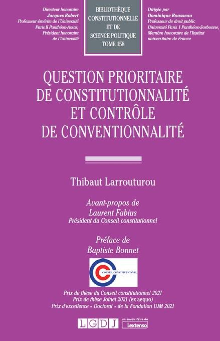 QUESTION PRIORITAIRE DE CONSTITUTIONNALITE ET CONTROLE DE CONVENTIONNALITE (TOME 158) - LARROUTUROU THIBAUT - LGDJ