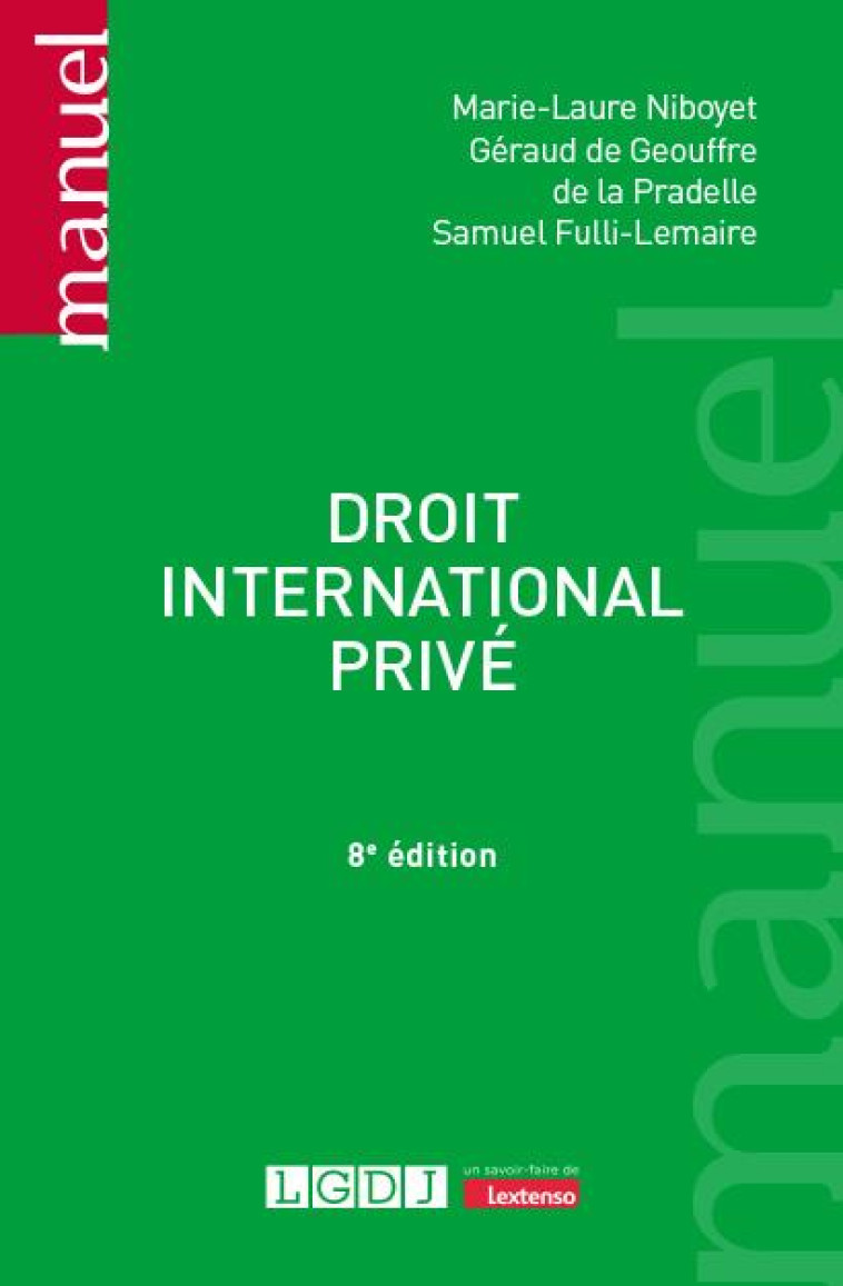 DROIT INTERNATIONAL PRIVE (8E EDITION) - NIBOYET - LGDJ