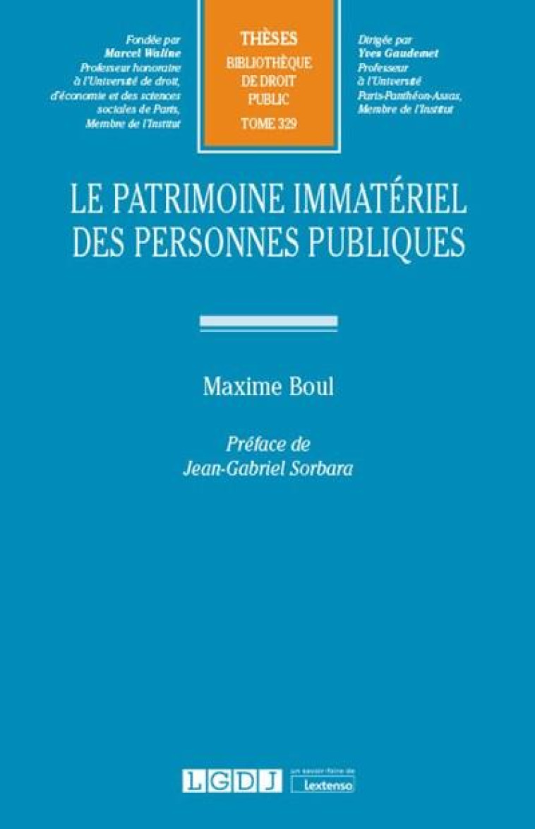 LE PATRIMOINE IMMATERIEL DES PERSONNES PUBLIQUES T.329 - BOUL MAXIME - LGDJ