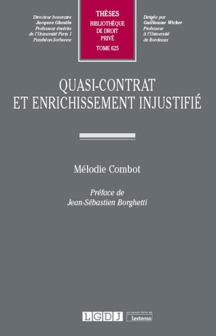 QUASI-CONTRAT ET ENRICHISSEMENT INJUSTIFIE T.625 - COMBOT MELODIE - LGDJ