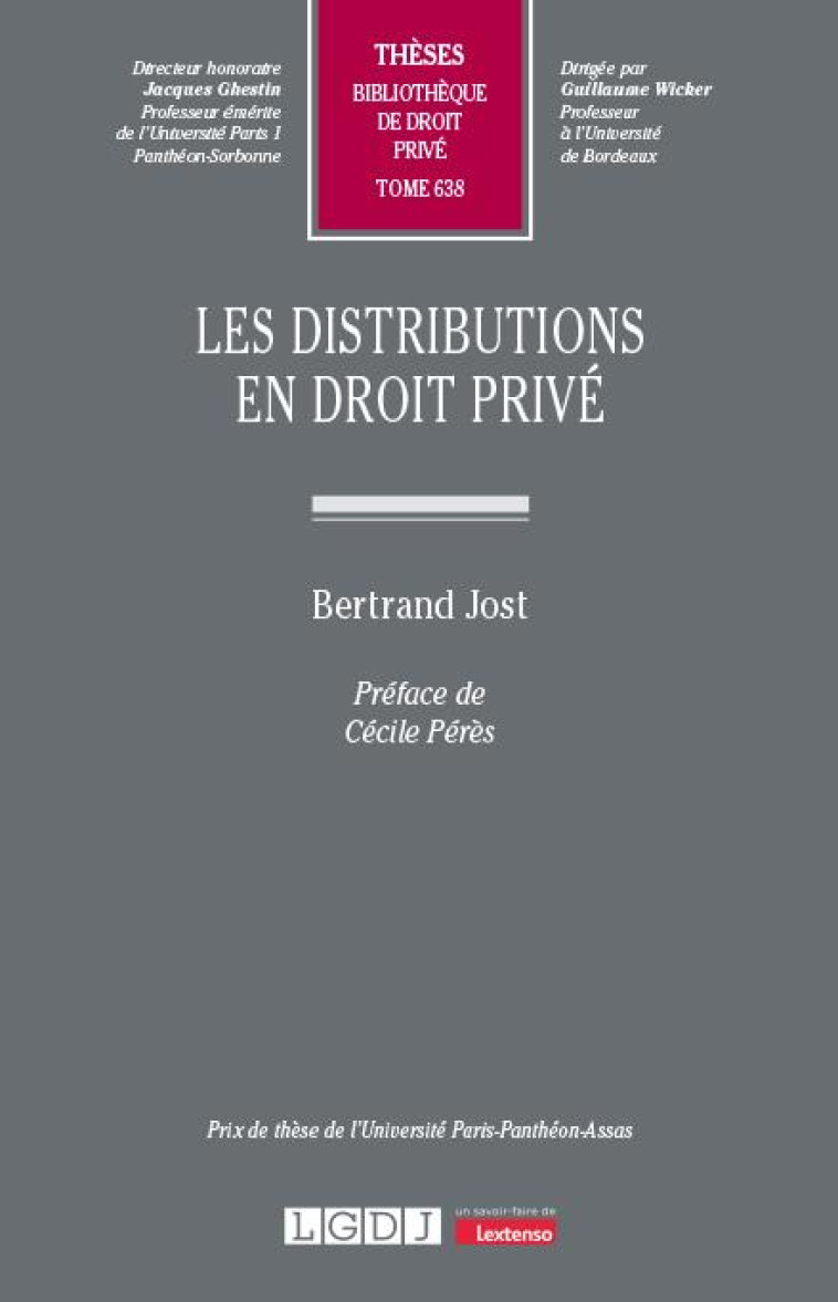 LES DISTRIBUTIONS EN DROIT PRIVE - JOST BERTRAND - LGDJ