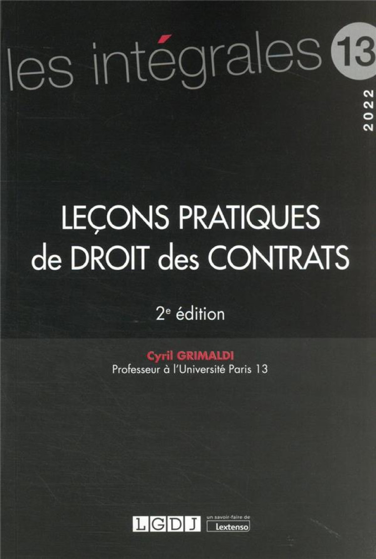 LECONS PRATIQUES DE DROIT DES CONTRATS (2E EDITION) - GRIMALDI CYRIL - LGDJ