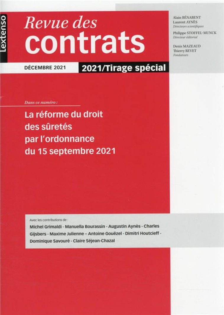 LA REFORME DU DROIT DES SURETES PAR L'ORDONNANCE DU 15 SEPTEMBRE 2021 : REVUE DES CONTRATS DECEMBRE 2021 - COLLECTIF - LGDJ