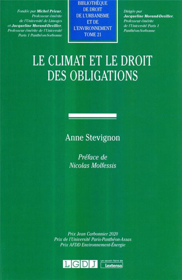 LE CLIMAT ET LE DROIT DES OBLIGATIONS - STEVIGNON ANNE - LGDJ