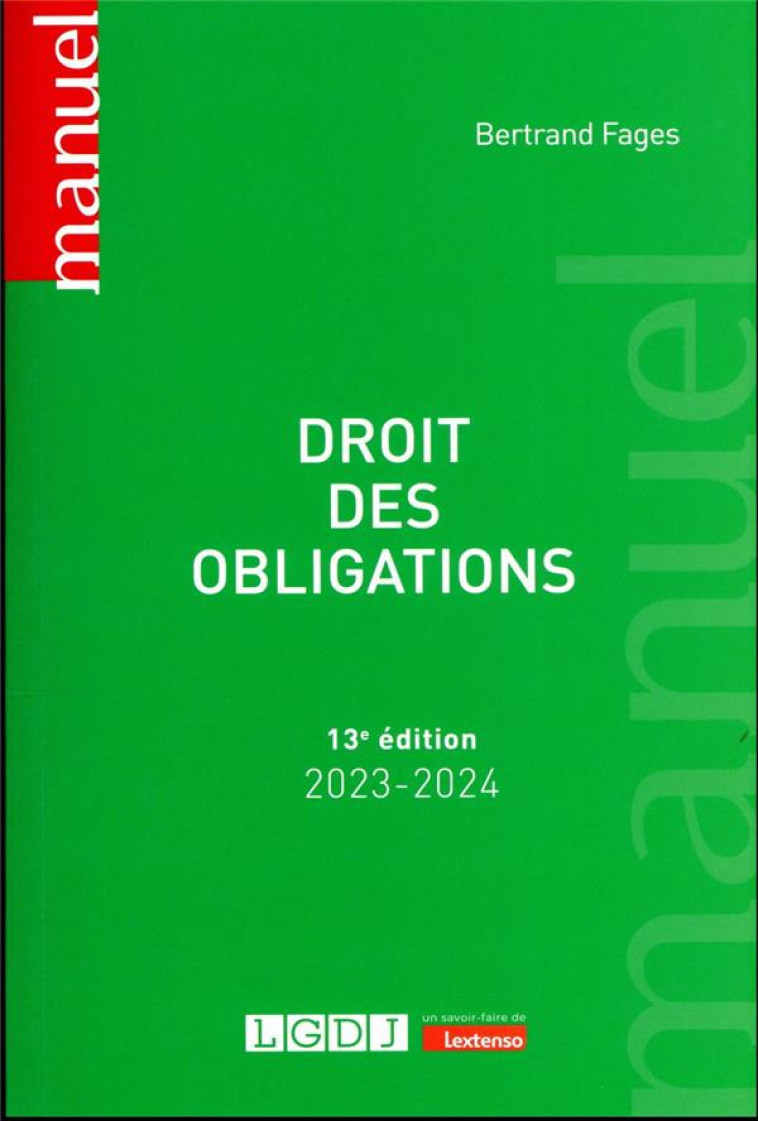 DROIT DES OBLIGATIONS (13E EDITION) - FAGES BERTRAND - LGDJ