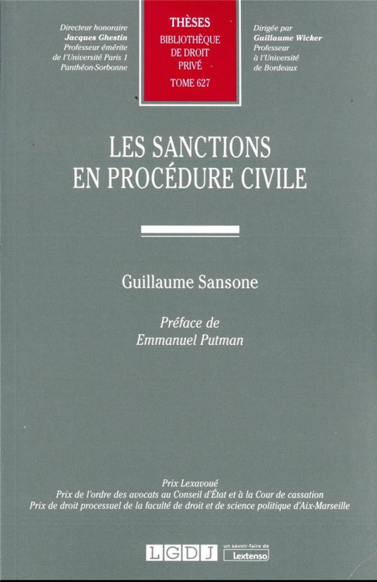 LES SANCTIONS EN PROCEDURE CIVILE T.627 - SANSONE GUILLAUME - LGDJ