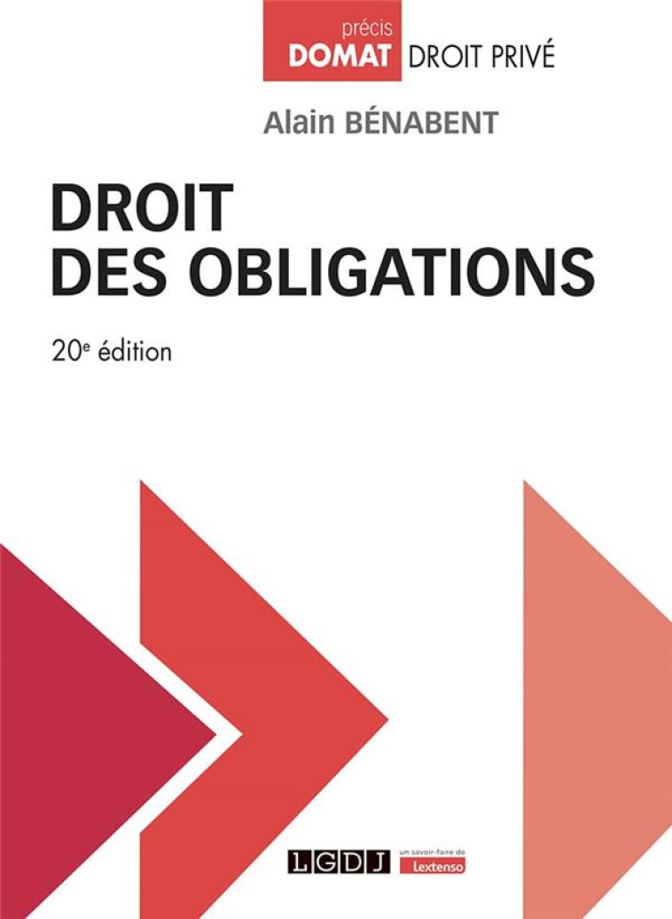 DROIT DES OBLIGATIONS (20E EDITION) - BENABENT ALAIN - LGDJ