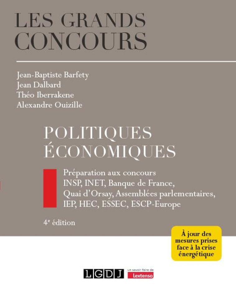 POLITIQUES ECONOMIQUES (4E EDITION) - BARFETY/OUIZILLE - LGDJ