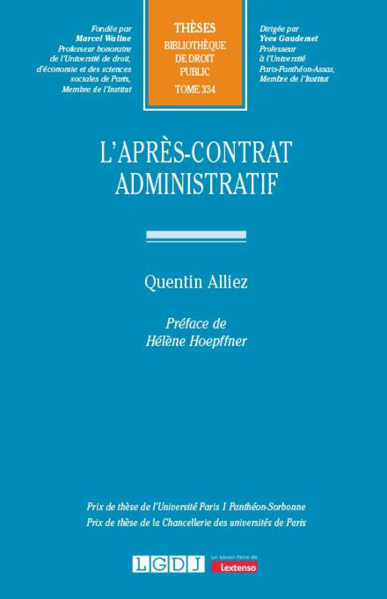 L'APRES-CONTRAT ADMINISTRATIF TOME 334 - ALLIEZ QUENTIN - LGDJ