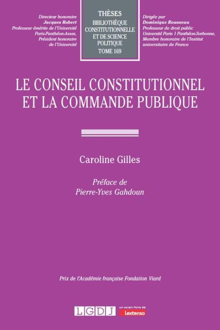 LE CONSEIL CONSTITUTIONNEL ET LA COMMANDE PUBLIQUE - GILLES CAROLINE - LGDJ