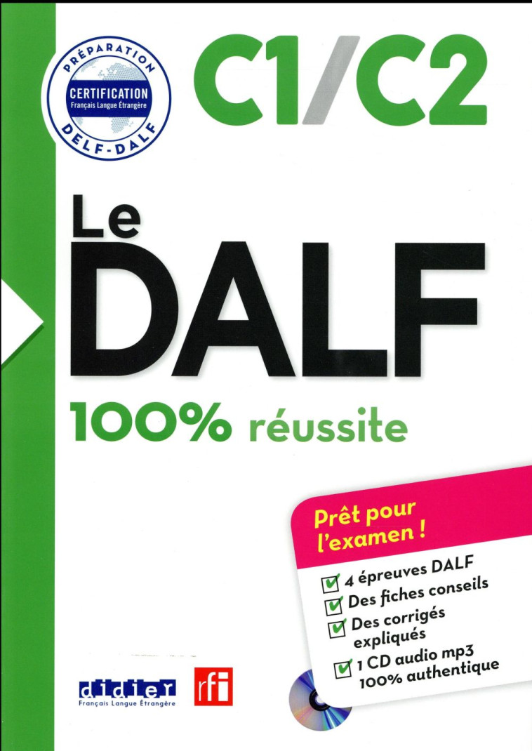 LE DALF 100% REUSSITE C1/C2 - LIVRE + CD MP3 - CHAPIRO/DUPLEIX/JUNG - Didier