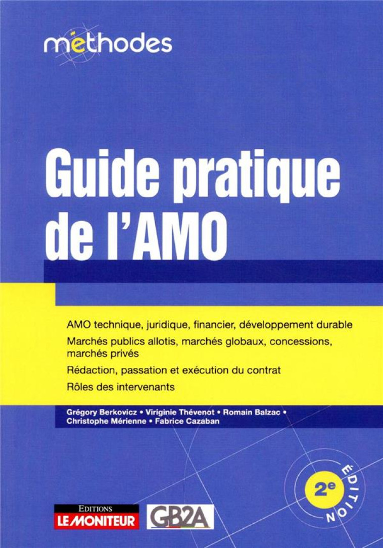 GUIDE PRATIQUE DE L'AMO (2E EDITION) - GB2A AVOCATS - ARGUS