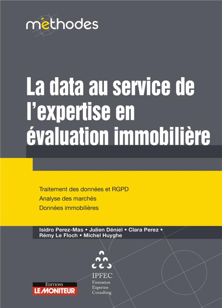 LA DATA AU SERVICE DE L'EXPERTISE EN EVALUATION IMMOBILIERE - PEREZ MAS/DENIEL - ARGUS