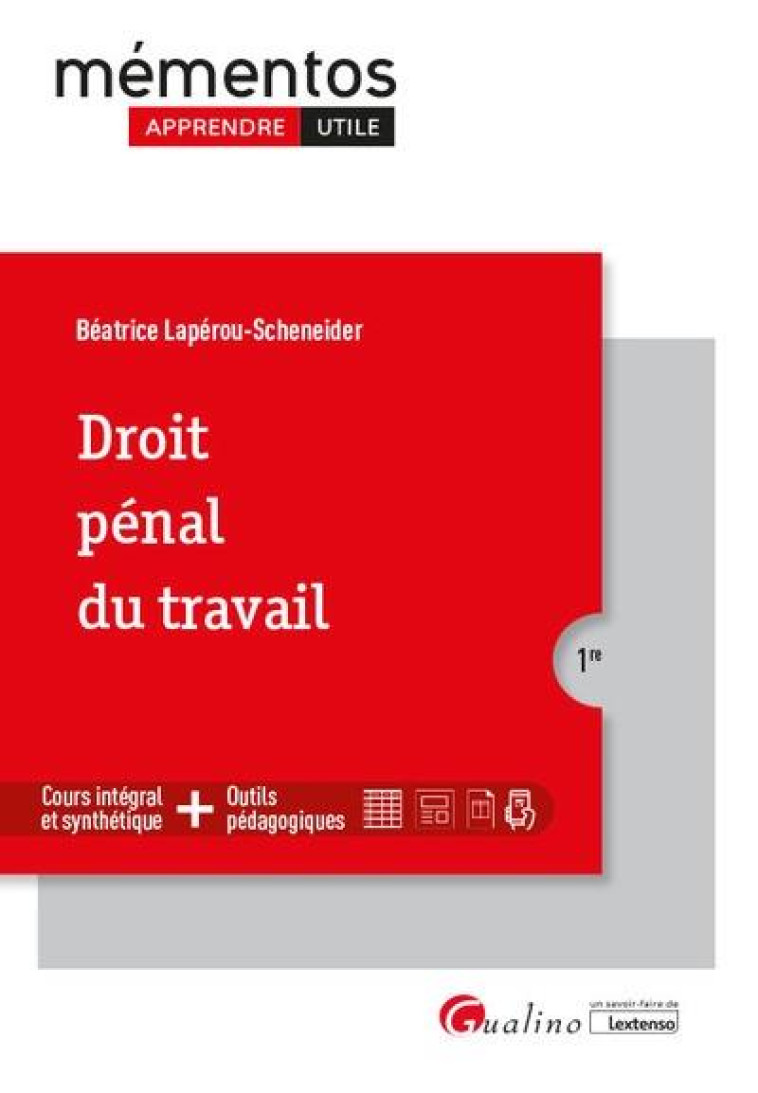 DROIT PENAL DU TRAVAIL - LAPEROU-SCHENEIDER B - GUALINO