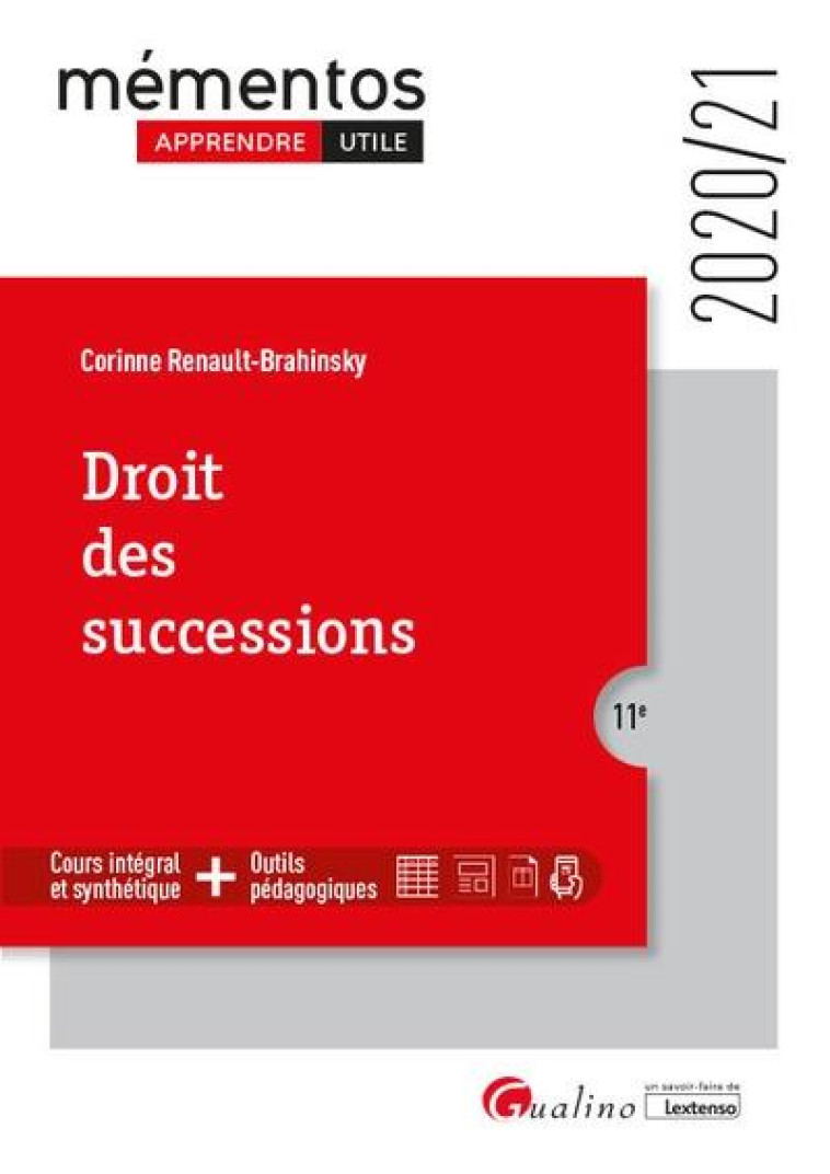 DROIT DES SUCCESSIONS (EDITION 2020/2021) - RENAULT-BRAHINSKY C. - GUALINO