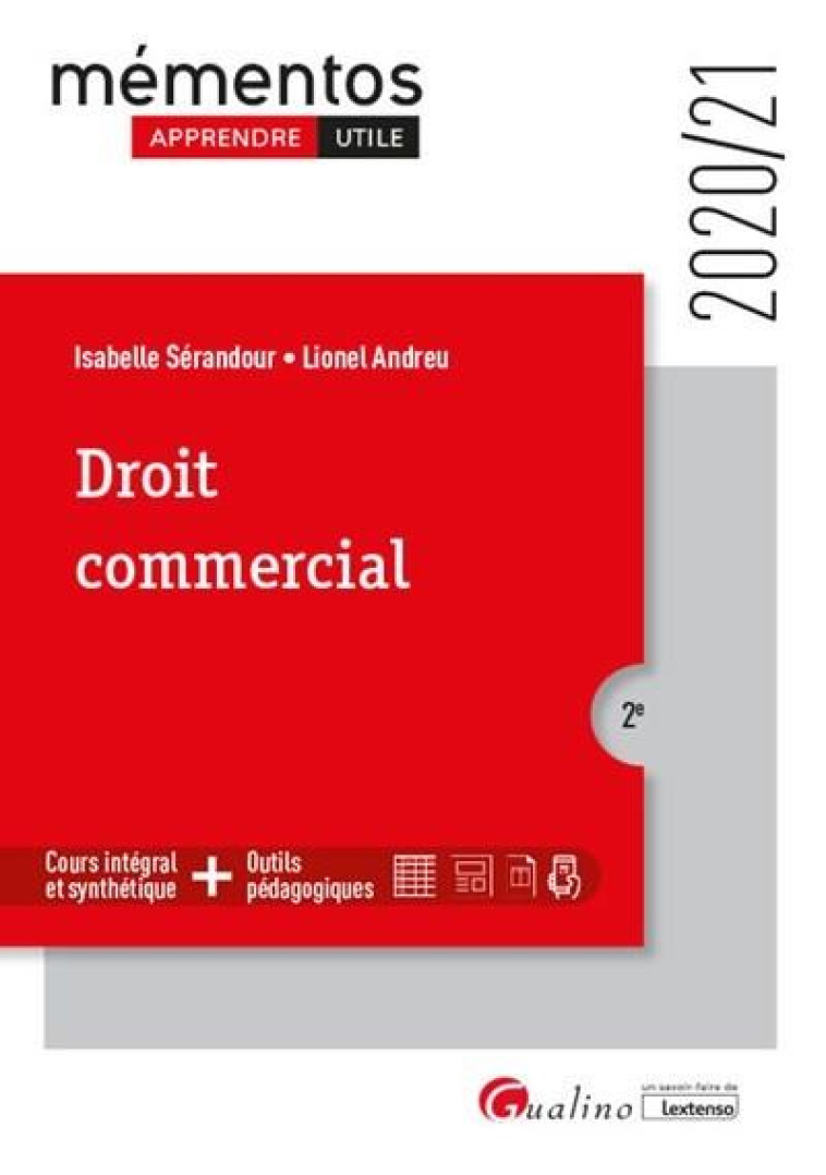 DROIT COMMERCIAL (EDITION 2020/2021) - ANDREU/SERANDOUR - GUALINO