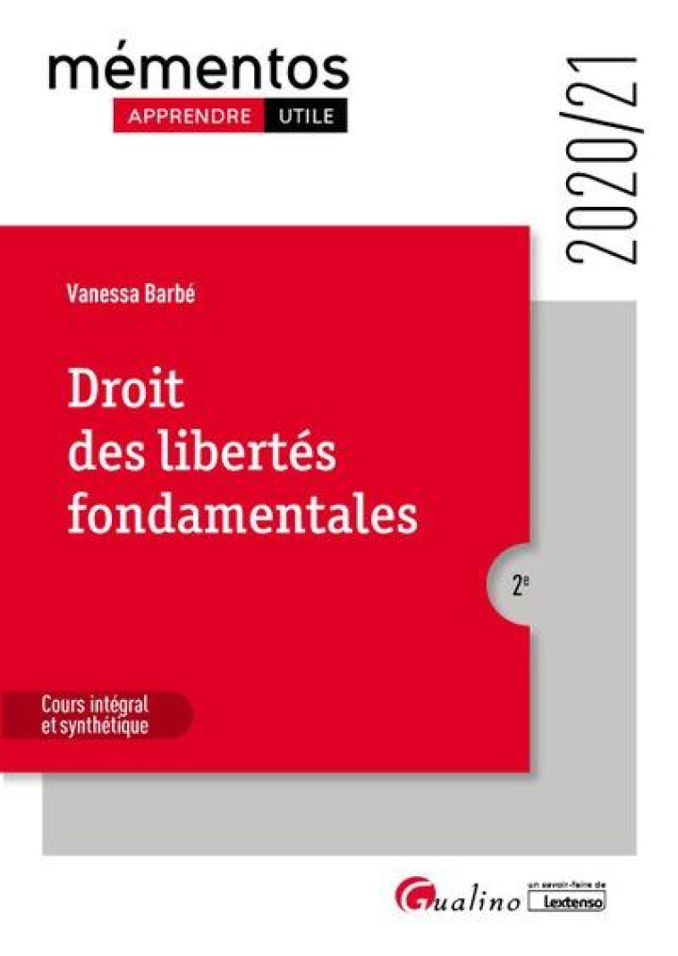 DROIT DES LIBERTES FONDAMENTALES (EDITION 2020/2021) - BARBE VANESSA - GUALINO